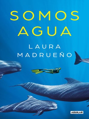 cover image of Somos agua (Sin censura)